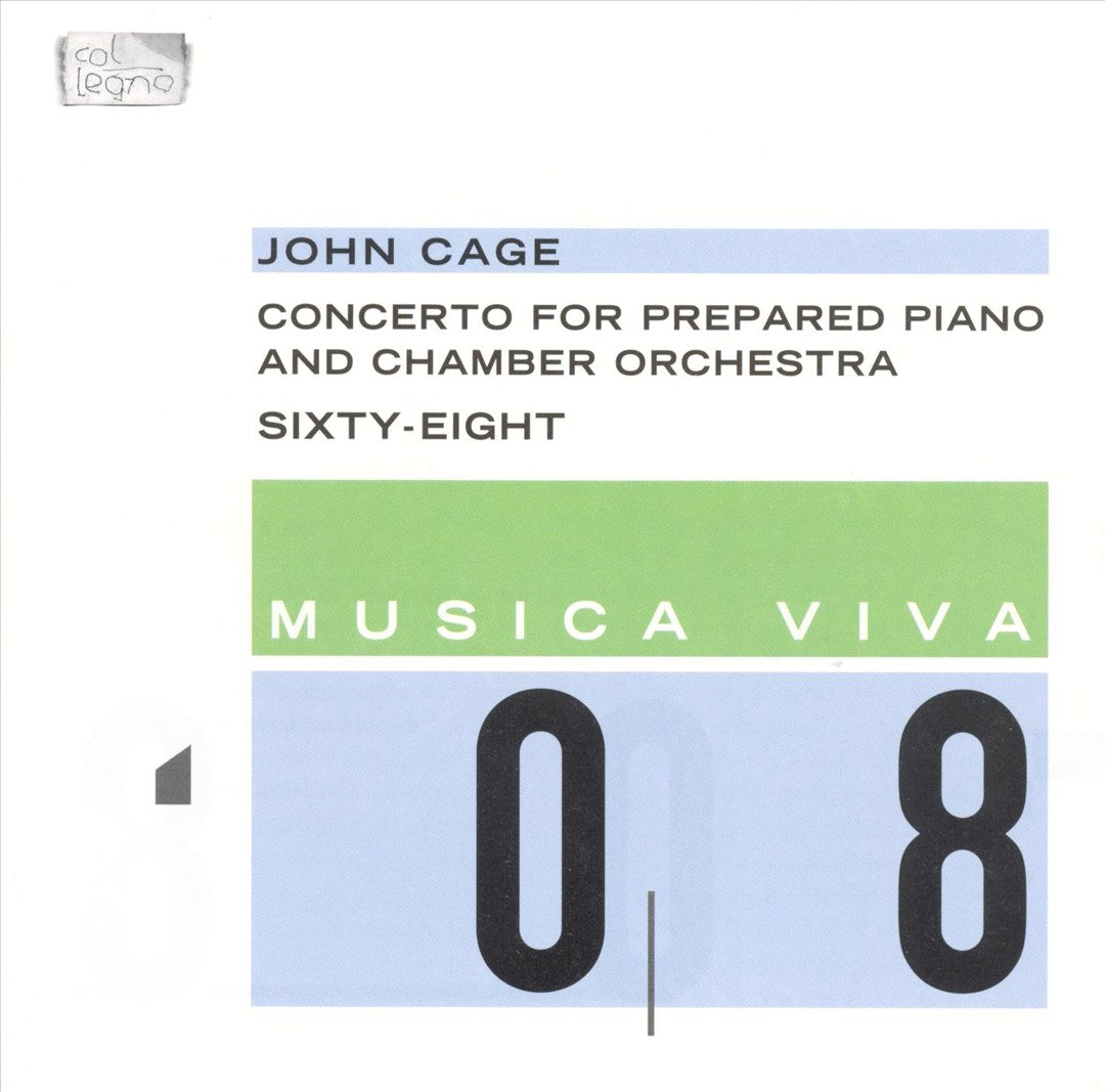 John Cage: Concerto for Prepared Piano and Chamber Orchestra; Sixty Eight cover art