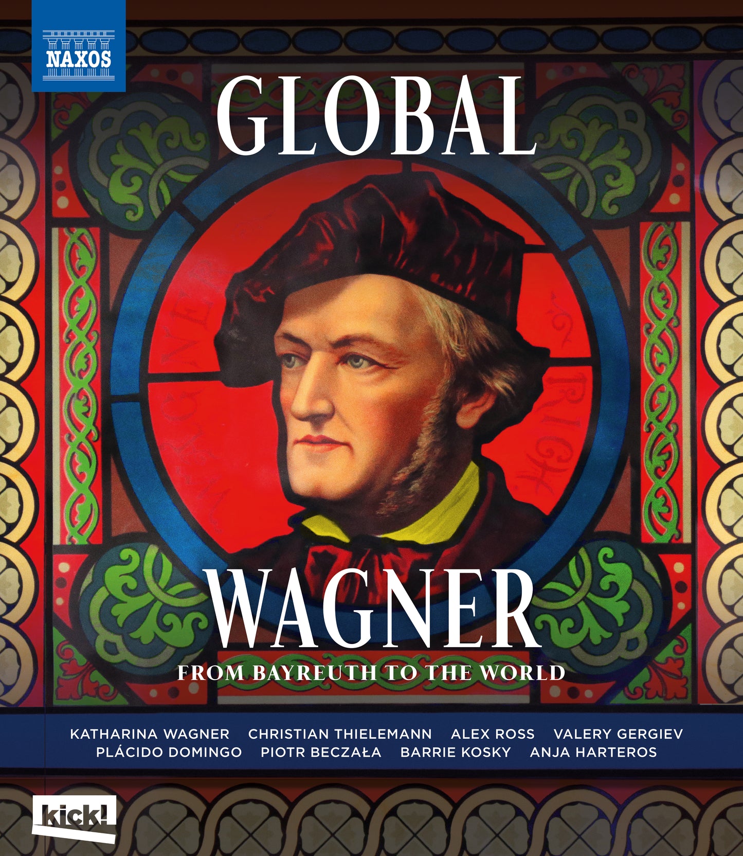 Richard Wagner - Global Wagner: From Bayreuth To The World cover art