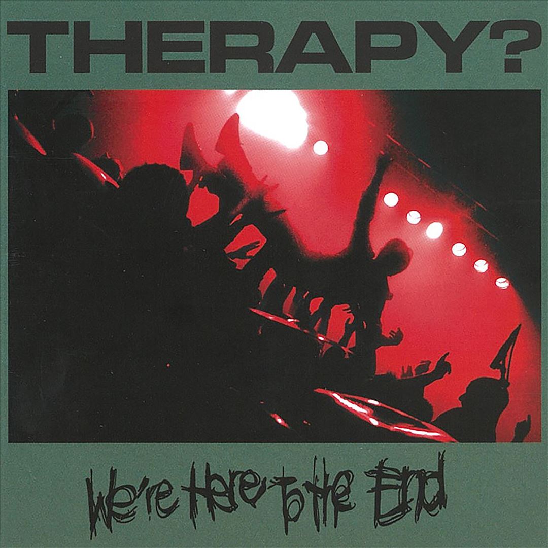 We're Here to the End cover art