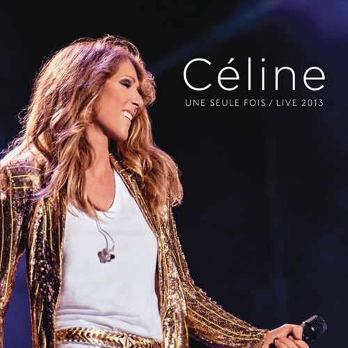 Seule Fois: Live 2013 cover art