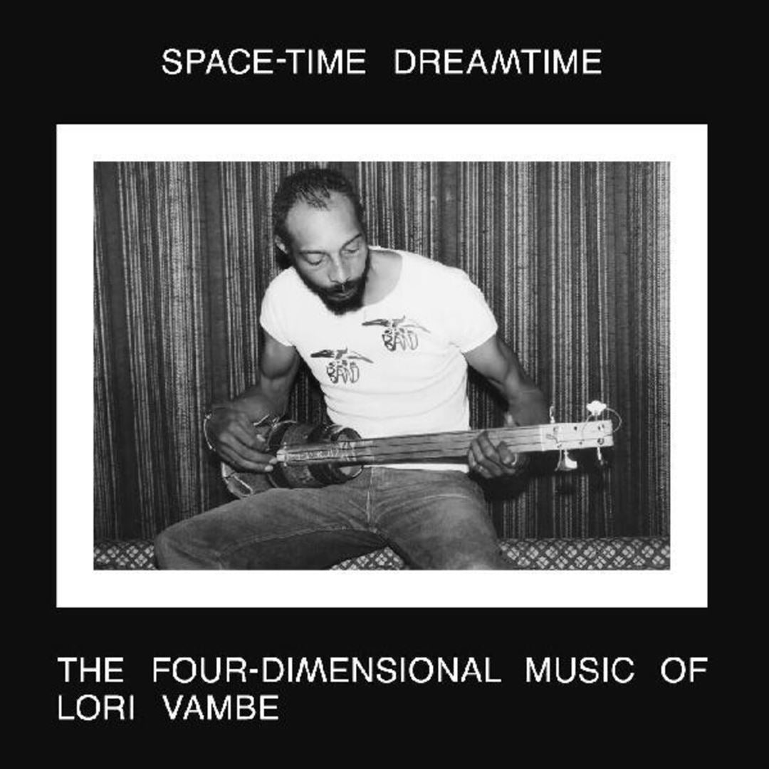 Space-Time Dreamtime: The Four Dimensional Music of Lori Vambe cover art