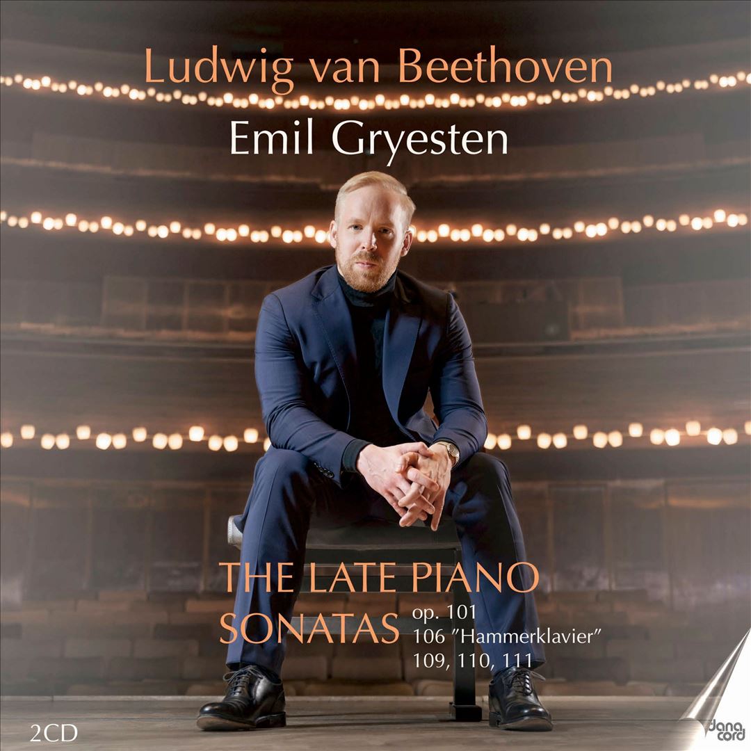 Ludwig van Beethoven: The Late Piano Sonatas Op. 100, 106 Hammerklavier, 109, 110, 111 cover art