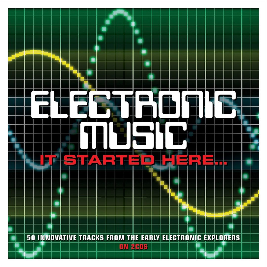 Electronic Music: It Started Here cover art