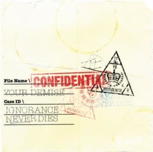 Ignorance Never Dies cover art