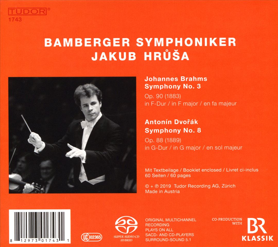 Johannes Brahms: Symphony No. 3; Antonín Dvorák: Symphony No. 8 cover art