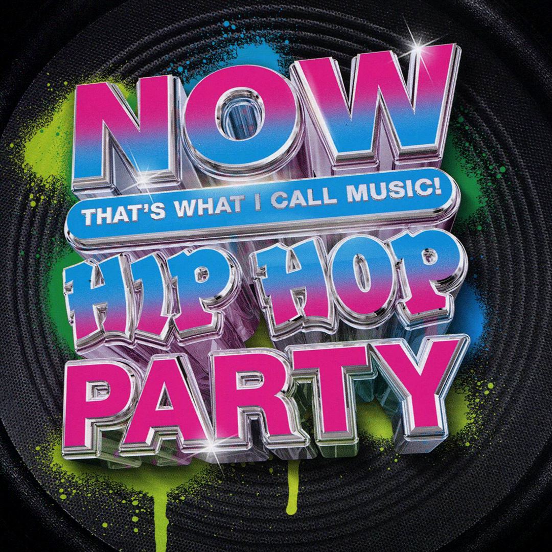 Now That's What I Call Music, Hip Hop Party cover art