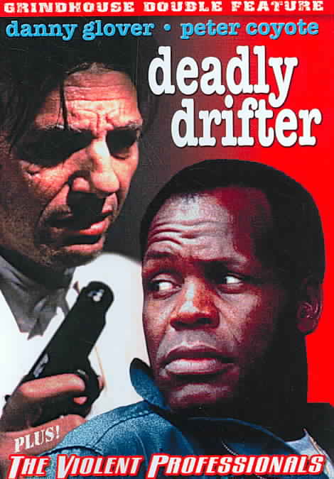 Grindhouse Double Feature: Deadly Drifter/The Violent Professionals cover art