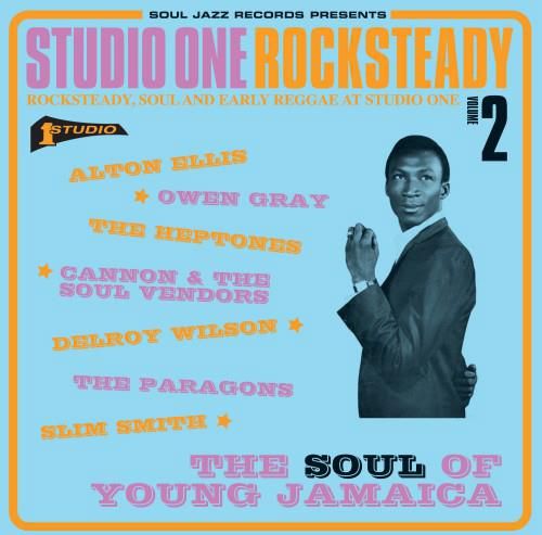 Studio One Rocksteady, Vol. 2: The Soul of Young Jamaica: Rocksteady, Soul and Early Reggae at Studio One cover art