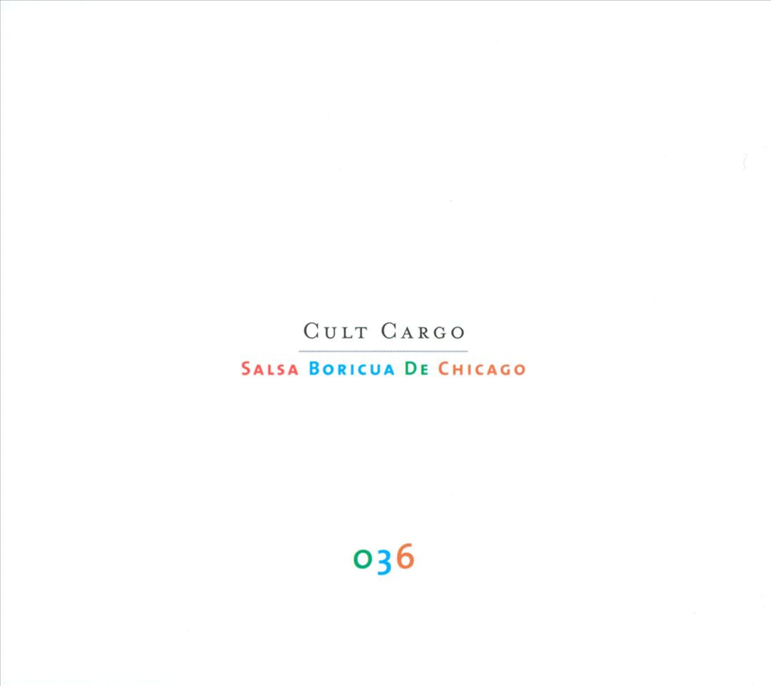 Cult Cargo: Salsa Boricua De Chicago cover art