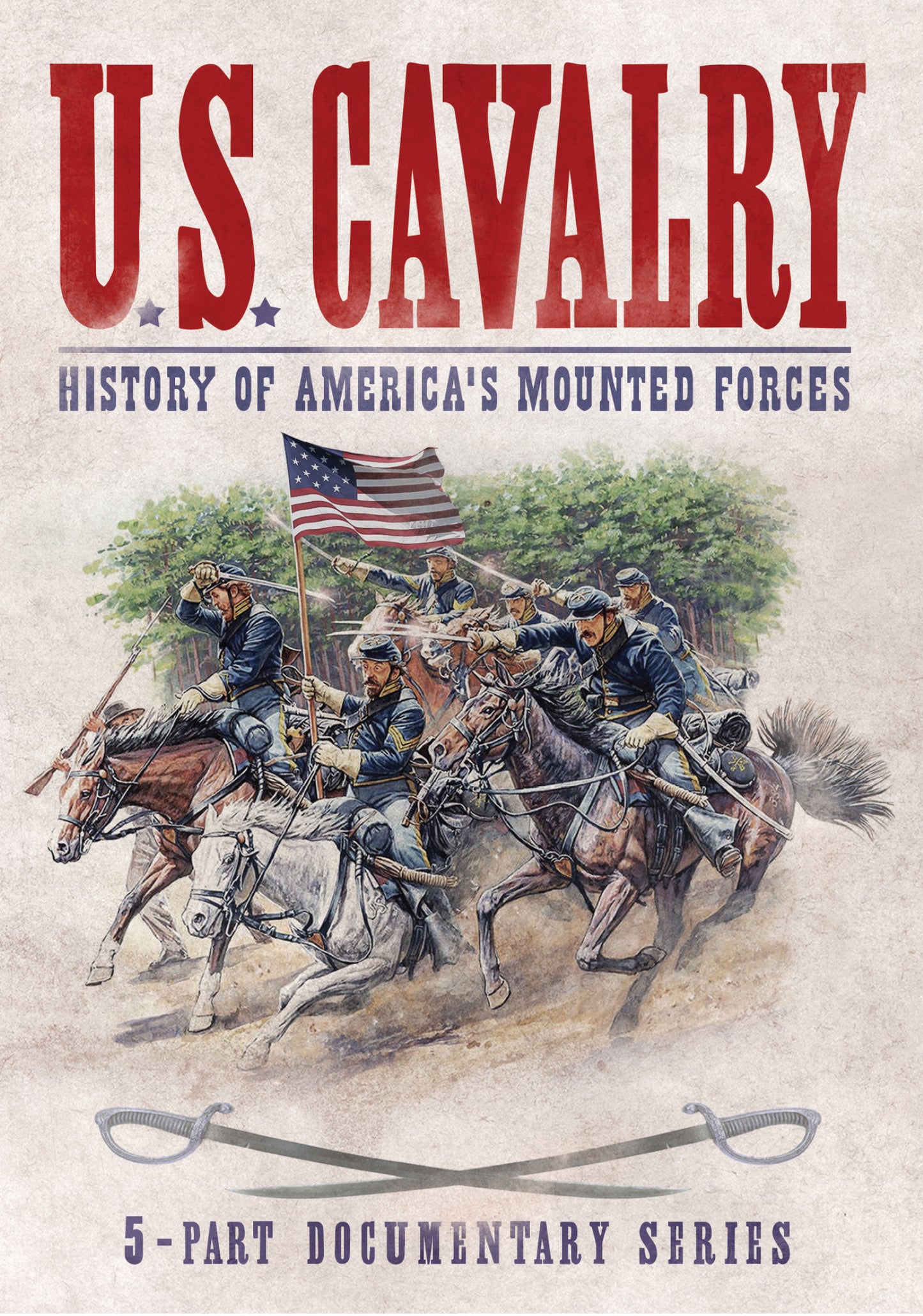 U.S. Cavalry: History of America's Mounted Forces cover art