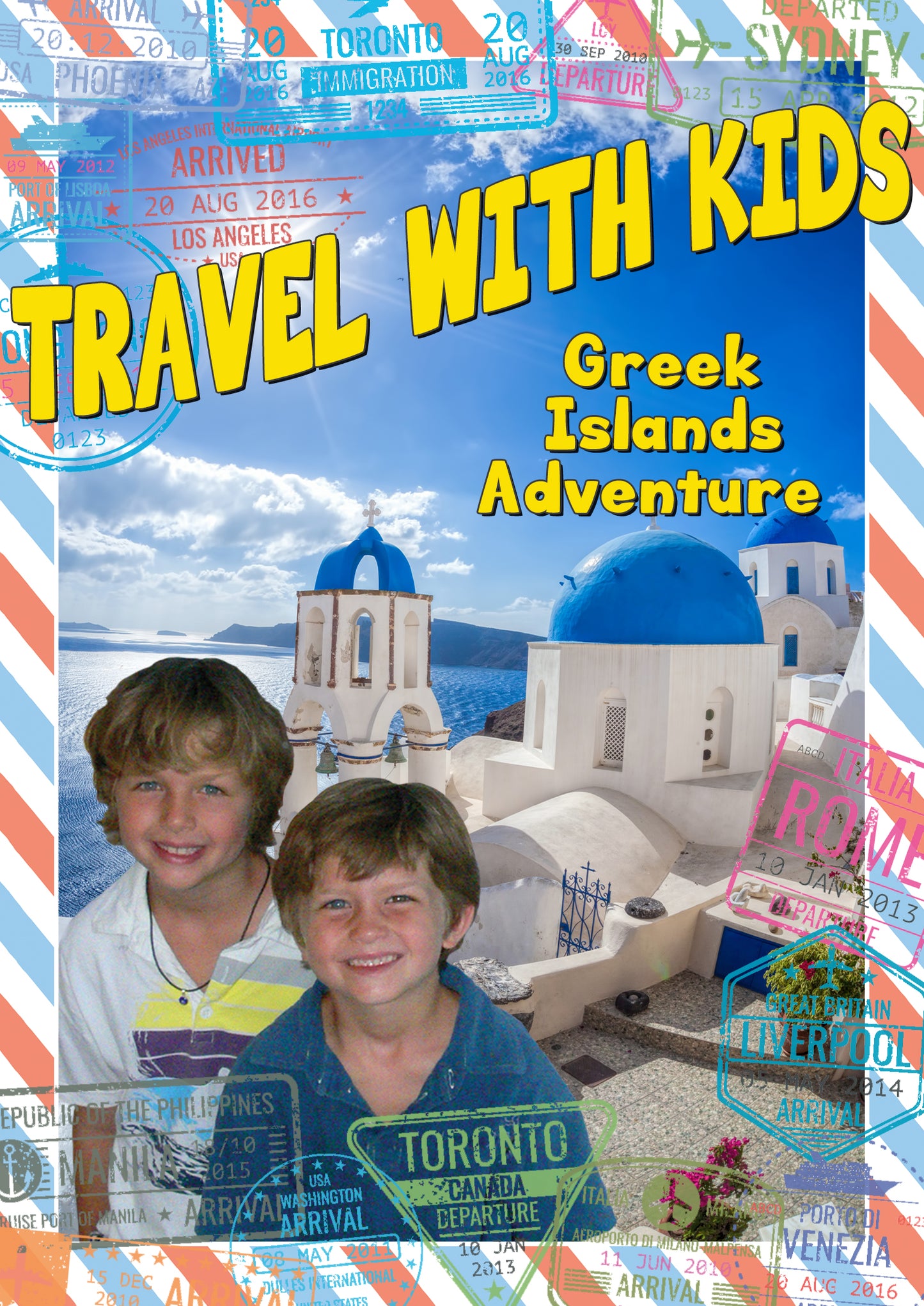 Travel with Kids: Greek Islands Adventure cover art