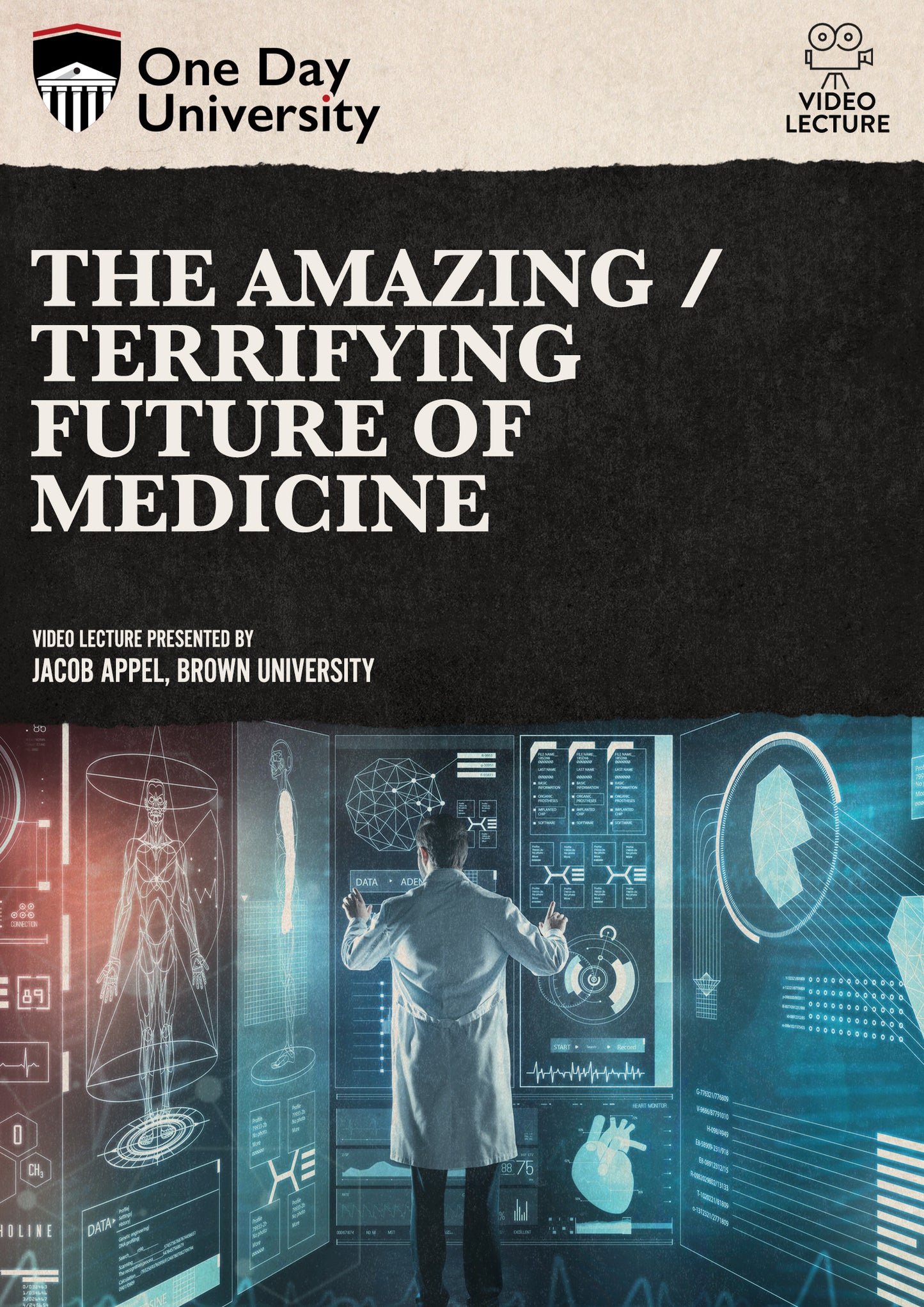 Amazing/Terrifying Future of Medicine cover art