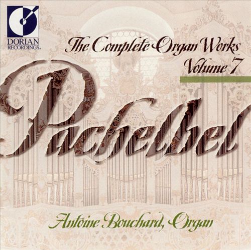 Pachelbel: The complete Organ Works, Vol. 8 cover art
