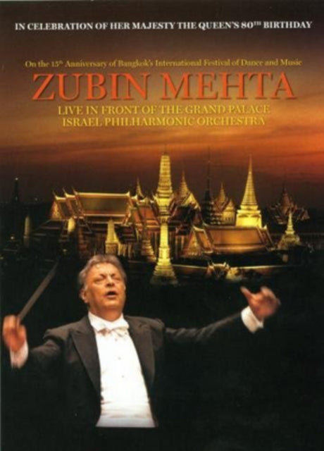 Zubin Mehta / Israel Philharmonic Orchestra - Live At The Grand Palace Bangkok cover art