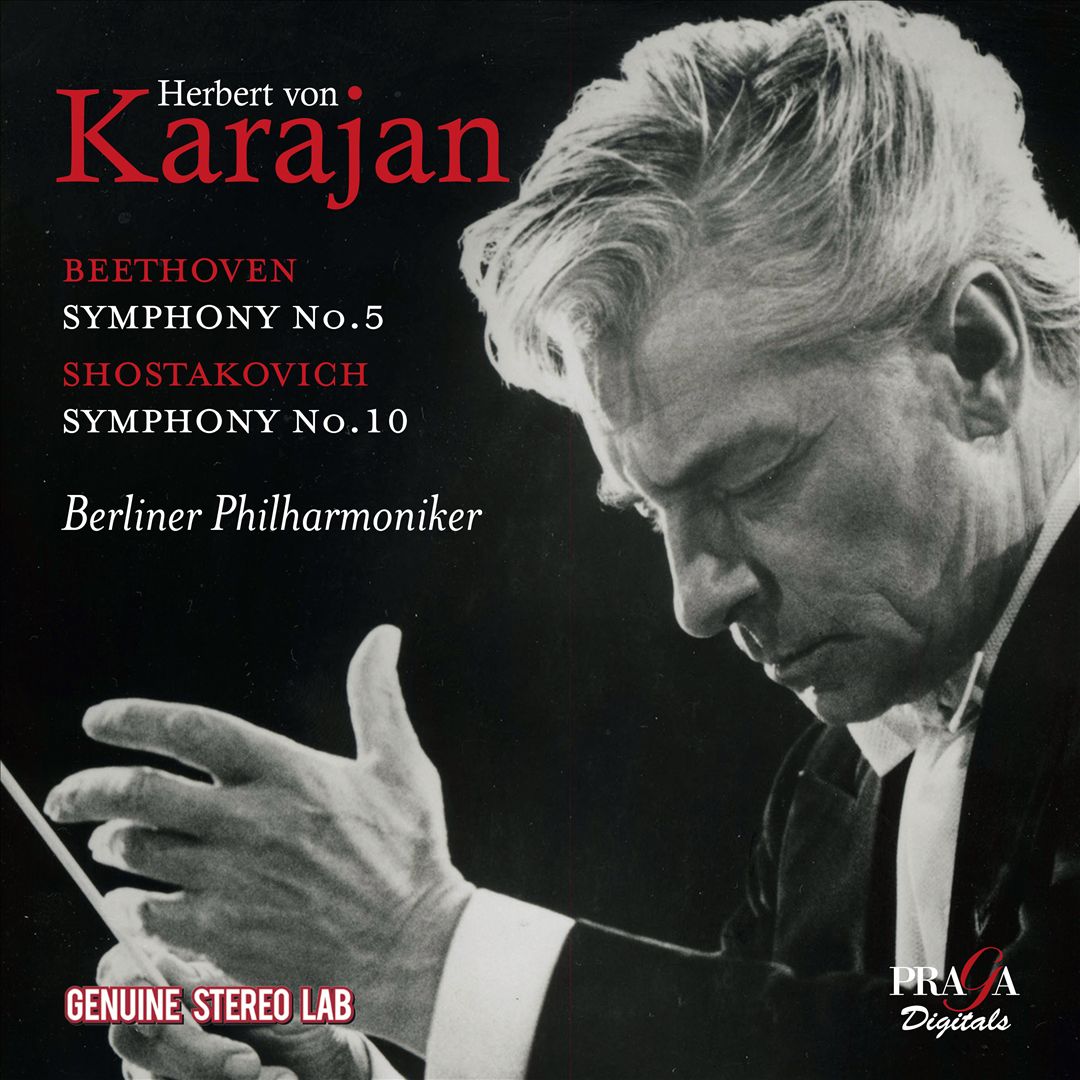 Beethoven: Symphony No. 5; Shostakovich: Symphony No. 10 cover art