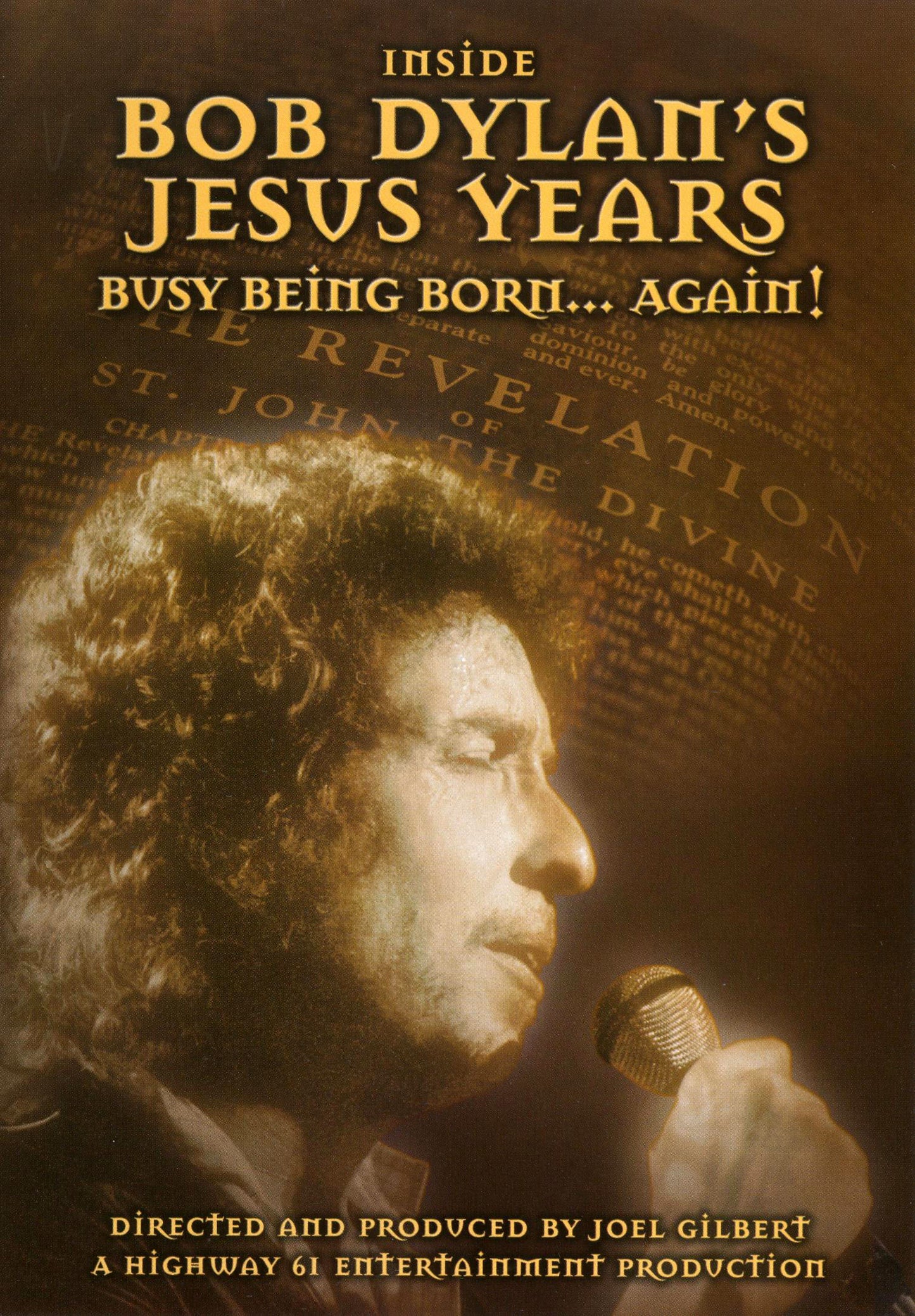 Inside Bob Dylan's Jesus Years: Busy Being Born...Again cover art