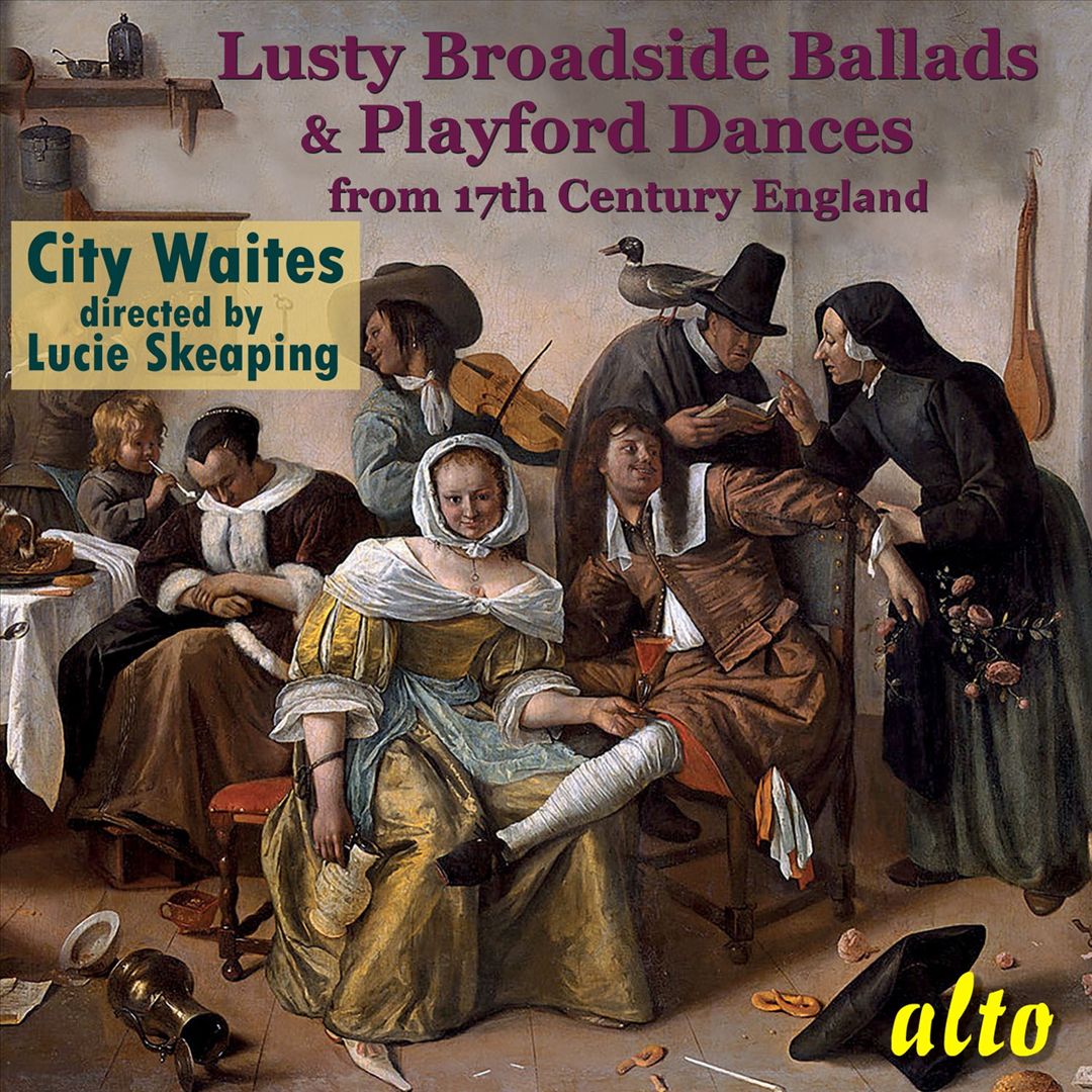 Lusty Broadside Ballads & Playford Dances from 17th Century England cover art