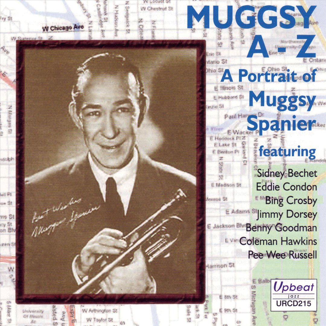 Muggsy A-Z: A Portrait of Muggsy Spanier cover art