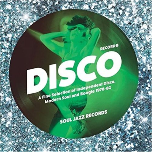 Disco: A Fine Selection of Independent Disco, Modern Soul and Boogie 1978-82, Vol. 2 cover art