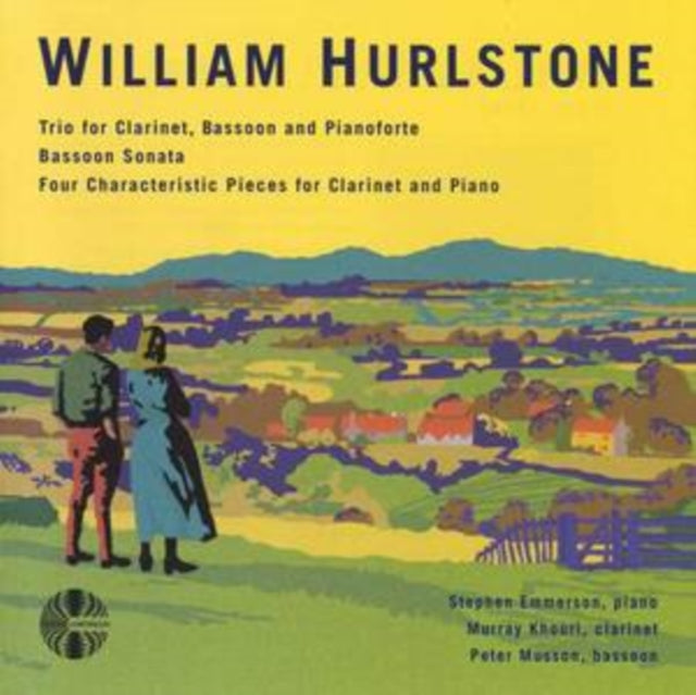 WILLIAM HURLSTONE CHAMBER MUSIC cover art