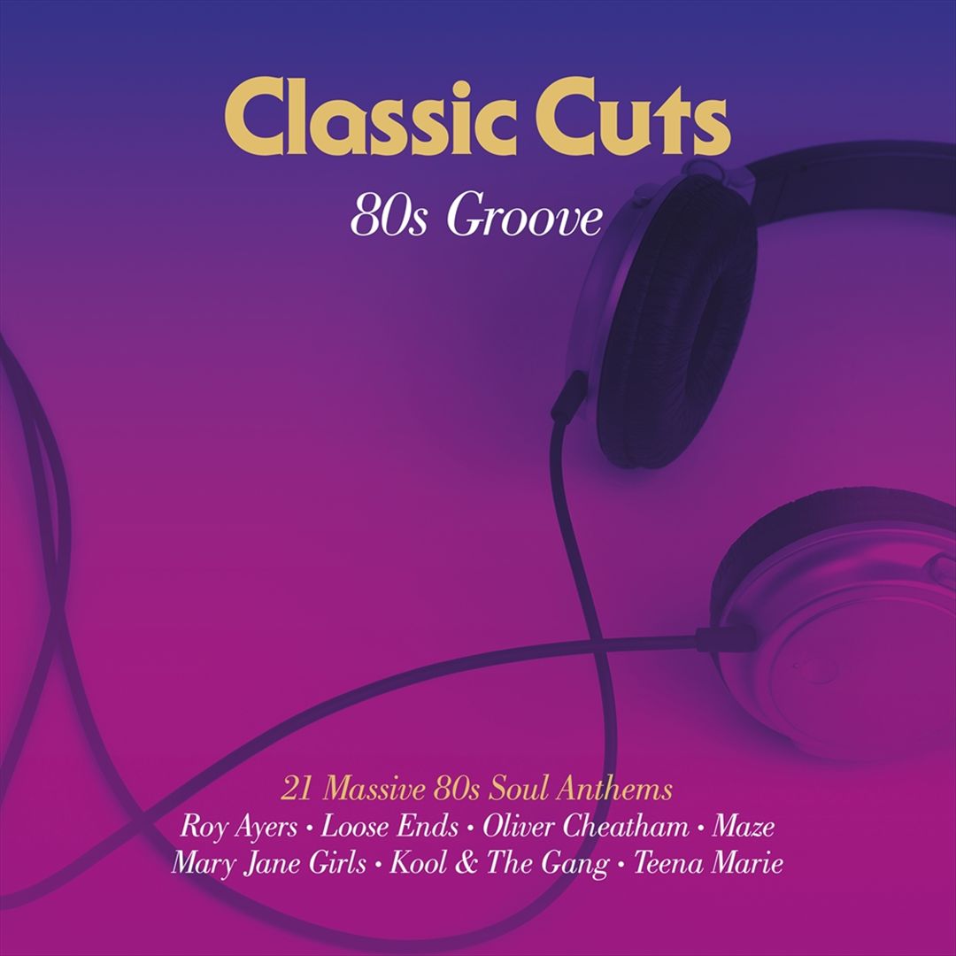 Classic Cuts: '80s Groove cover art