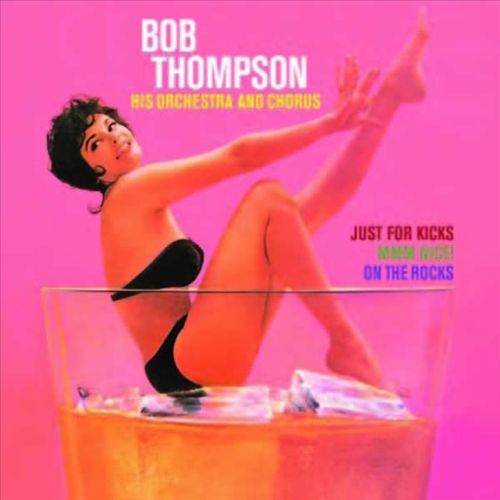 Just for Kicks/Mmm Nice!/On the Rocks cover art