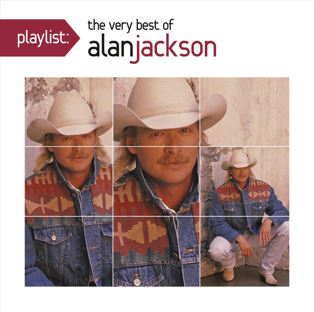 Playlist: The Very Best of Alan Jackson cover art
