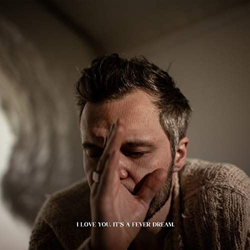I Love You. It's a Fever Dream cover art