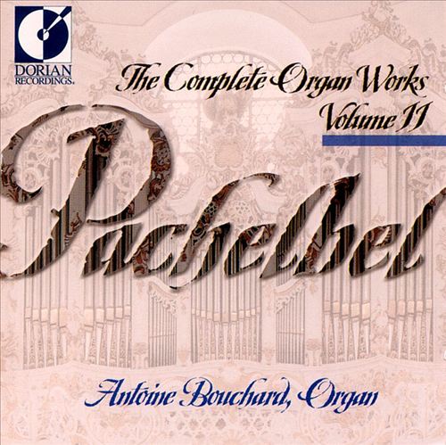 Pachelbel: The Complete Organ Works, Vol. 11 cover art