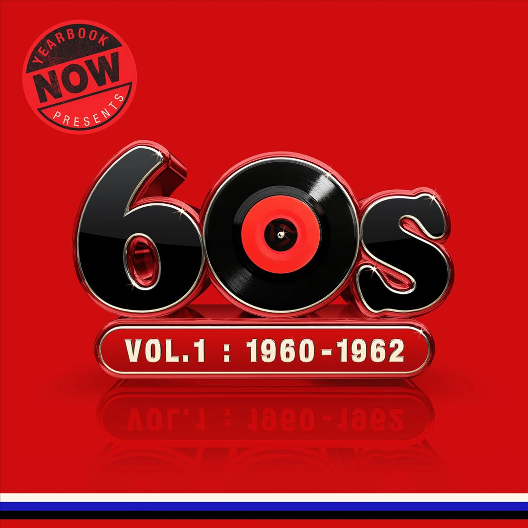 Now Yearbook Presents the '60s, Vol. 1: 1960-1962 cover art