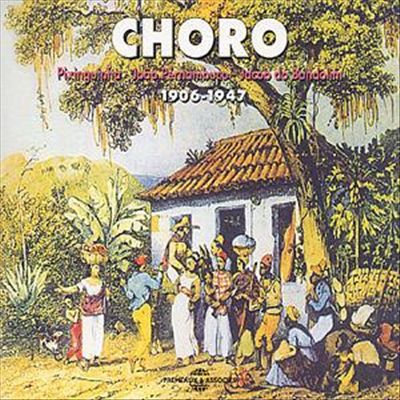 Choro 1906-1947 cover art