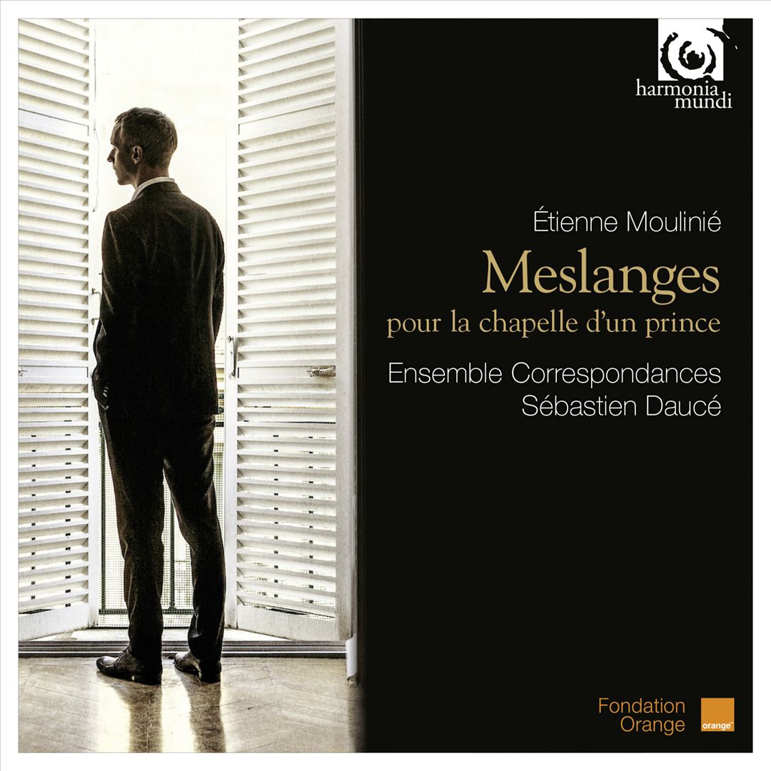 Étienne Moulinié: Meslanges pour la Chapelle d'un Prince cover art