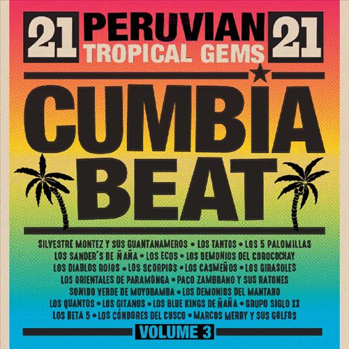 Cumbia Beat, Vol 3: 21 Peruvian Gems cover art