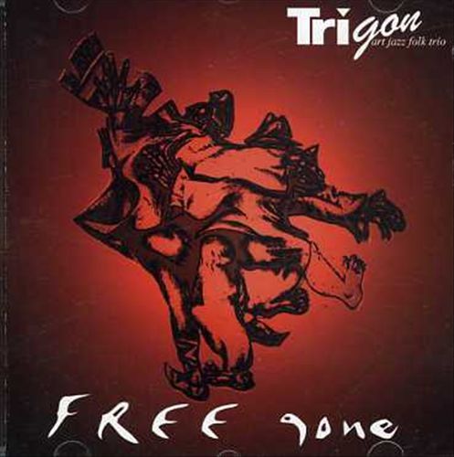 Free Gone: Art-Jazz-Folk Trio Trigon cover art