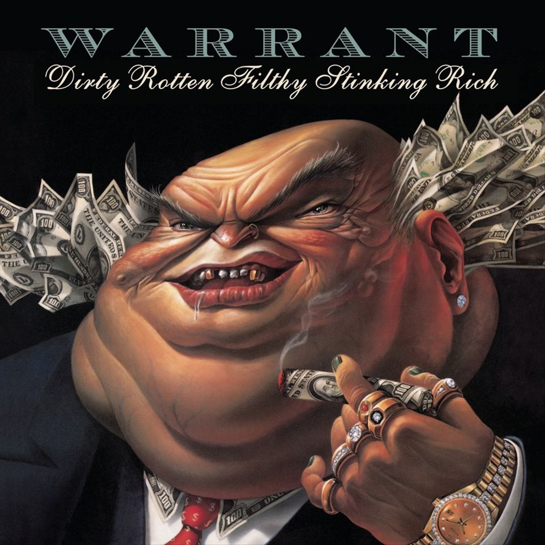 Dirty Rotten Filthy Stinking Rich cover art