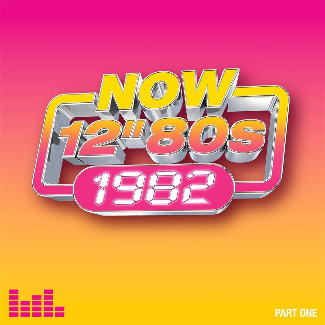 Now 12-Inch 80s: 1982-Part 1 cover art