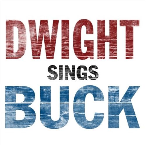 Dwight Sings Buck cover art