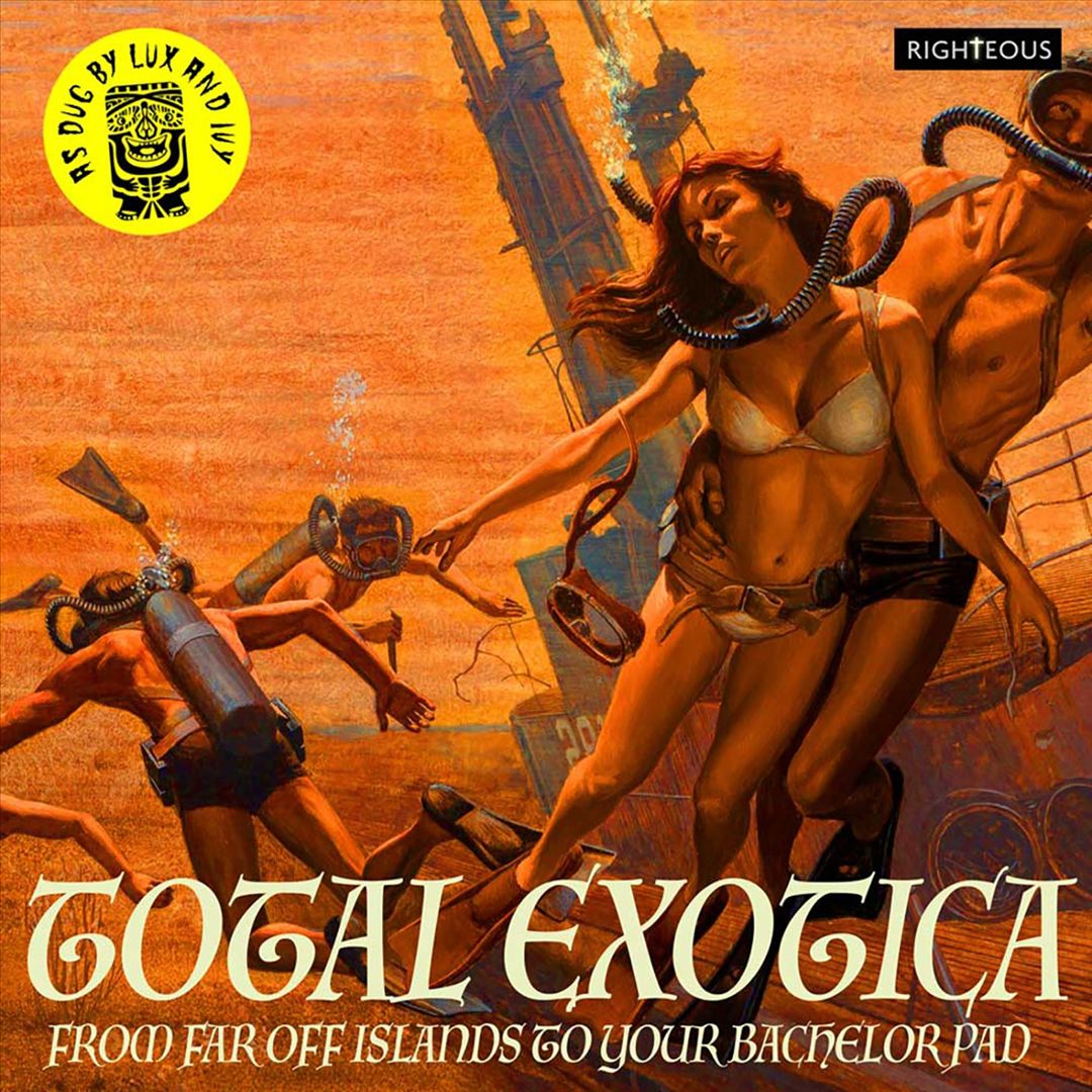 Total Exotica: As Dug by Lux & Ivy cover art