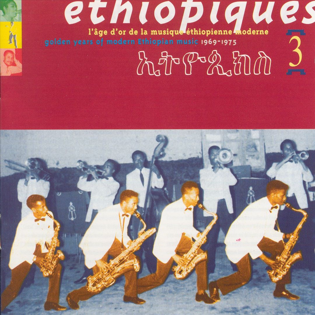 Ethiopiques 3: Golden Years Of Modern Ethiopian Music 1969-1975 cover art