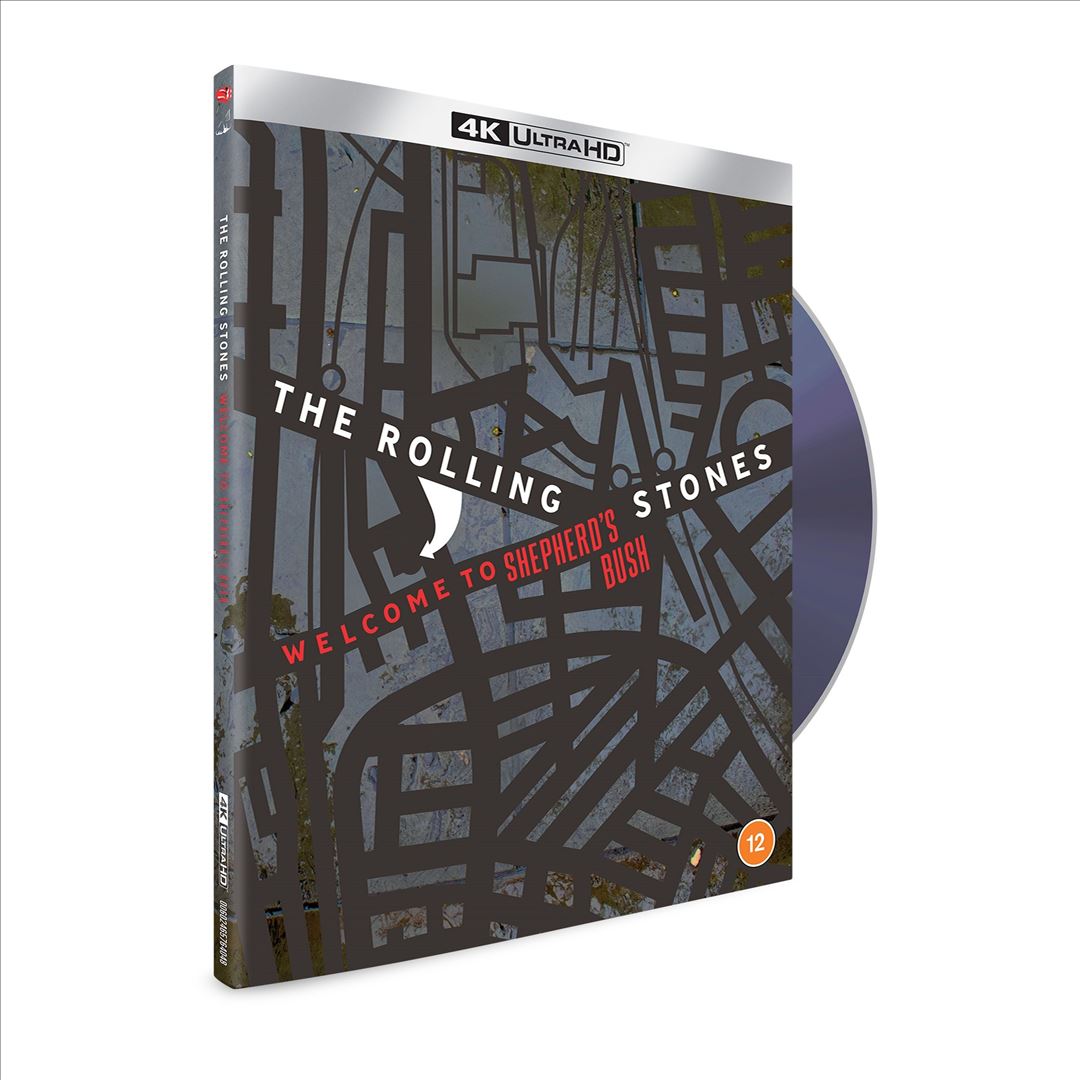 The Rolling Stones - Welcome To Shepherds Bush (4K Ultra HD Blu-ray) cover art