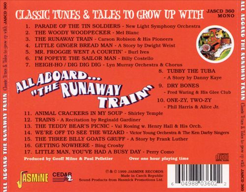 All Aboard..."The Runaway Train" -- Classic Tunes & Tales to Grow Up With cover art