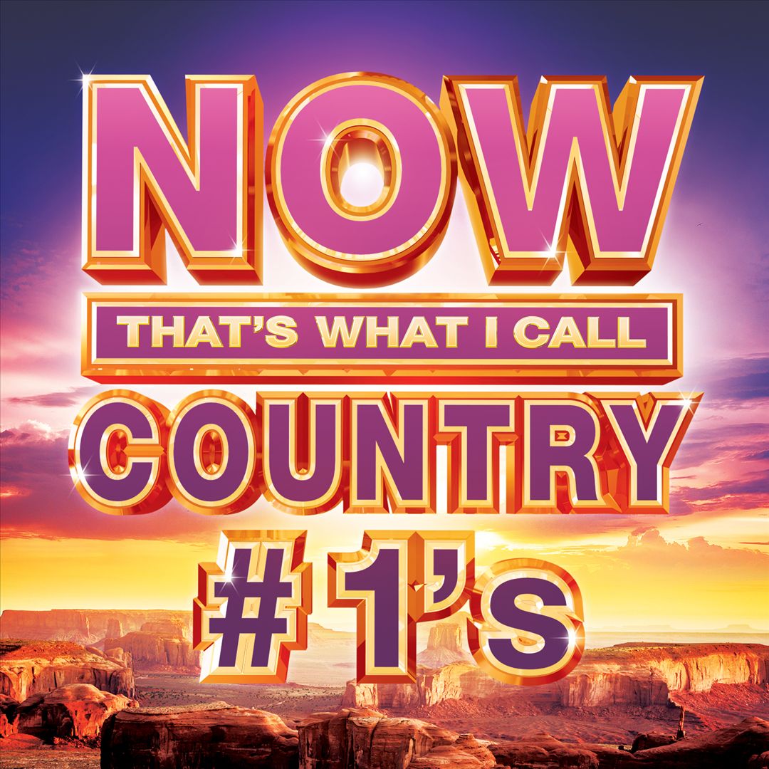 Now That's What I Call Country #1s cover art