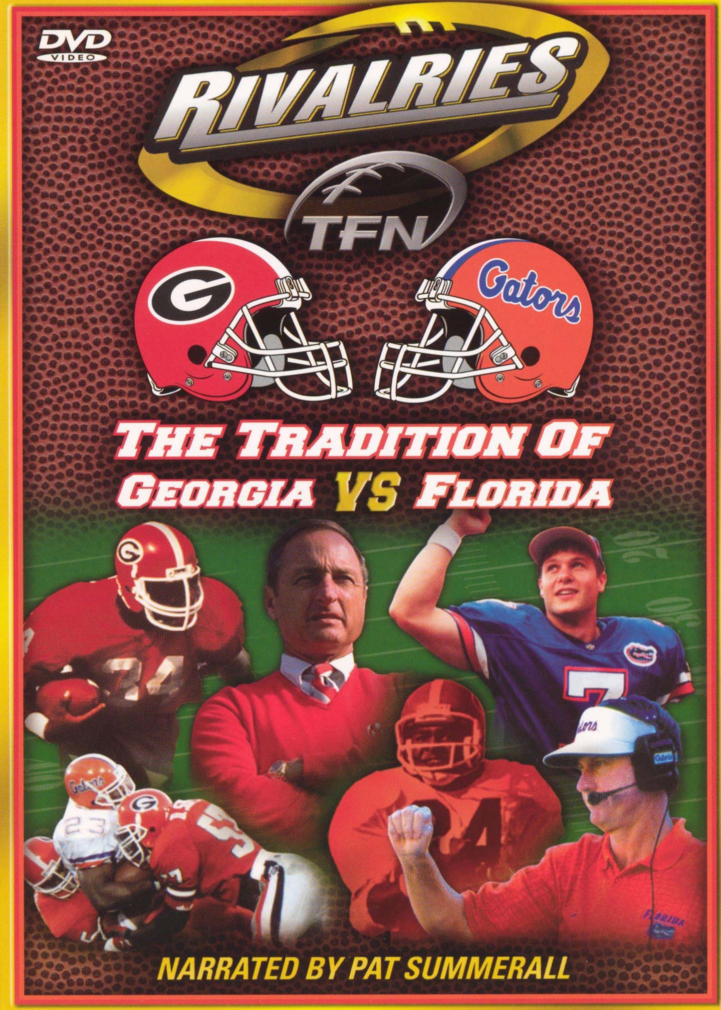 Rivalries: The Tradition of Georgia vs. Florida cover art