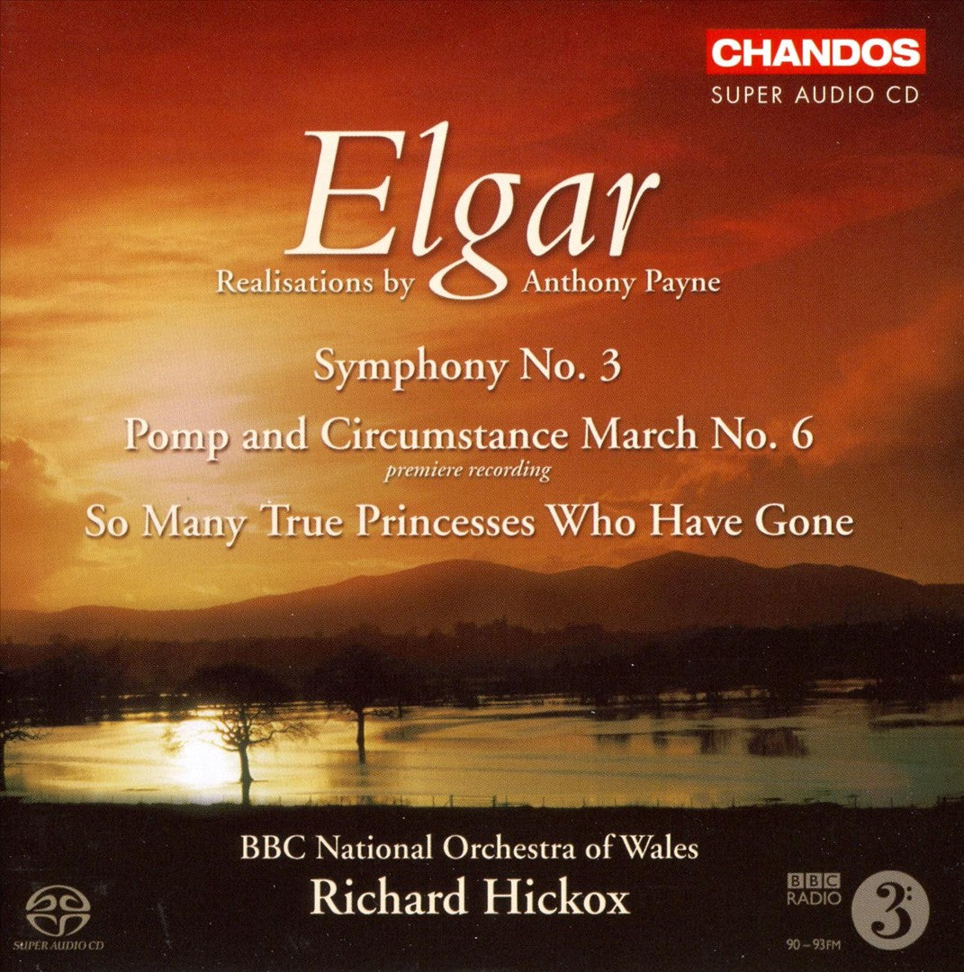 Elgar: Symphony No. 3; Pomp and Circumstance March No. 6 cover art