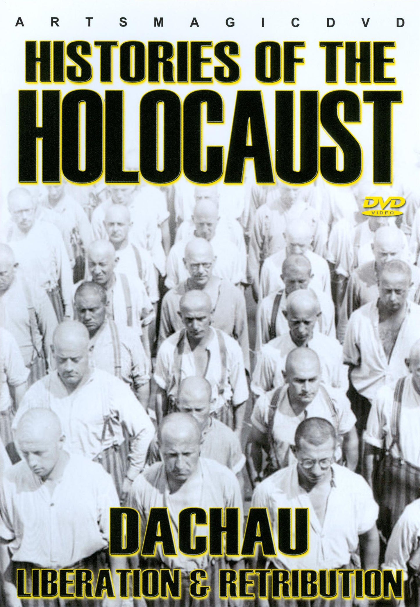 Histories of the Holocaust: Dachau - Liberation and Retribution cover art