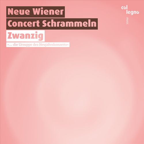 Neue Wiener Concert Schrammeln: Zwanzig cover art