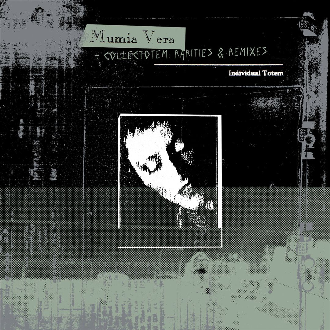 Mumia Vera and Collectotem: Rarities and Remixes cover art