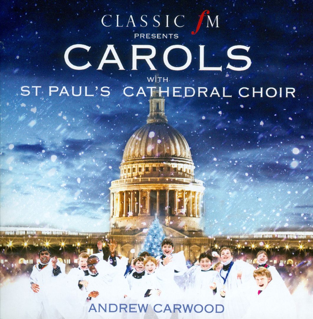 Classic FM Presents Carols with St. Paul's Cathedral Choir cover art