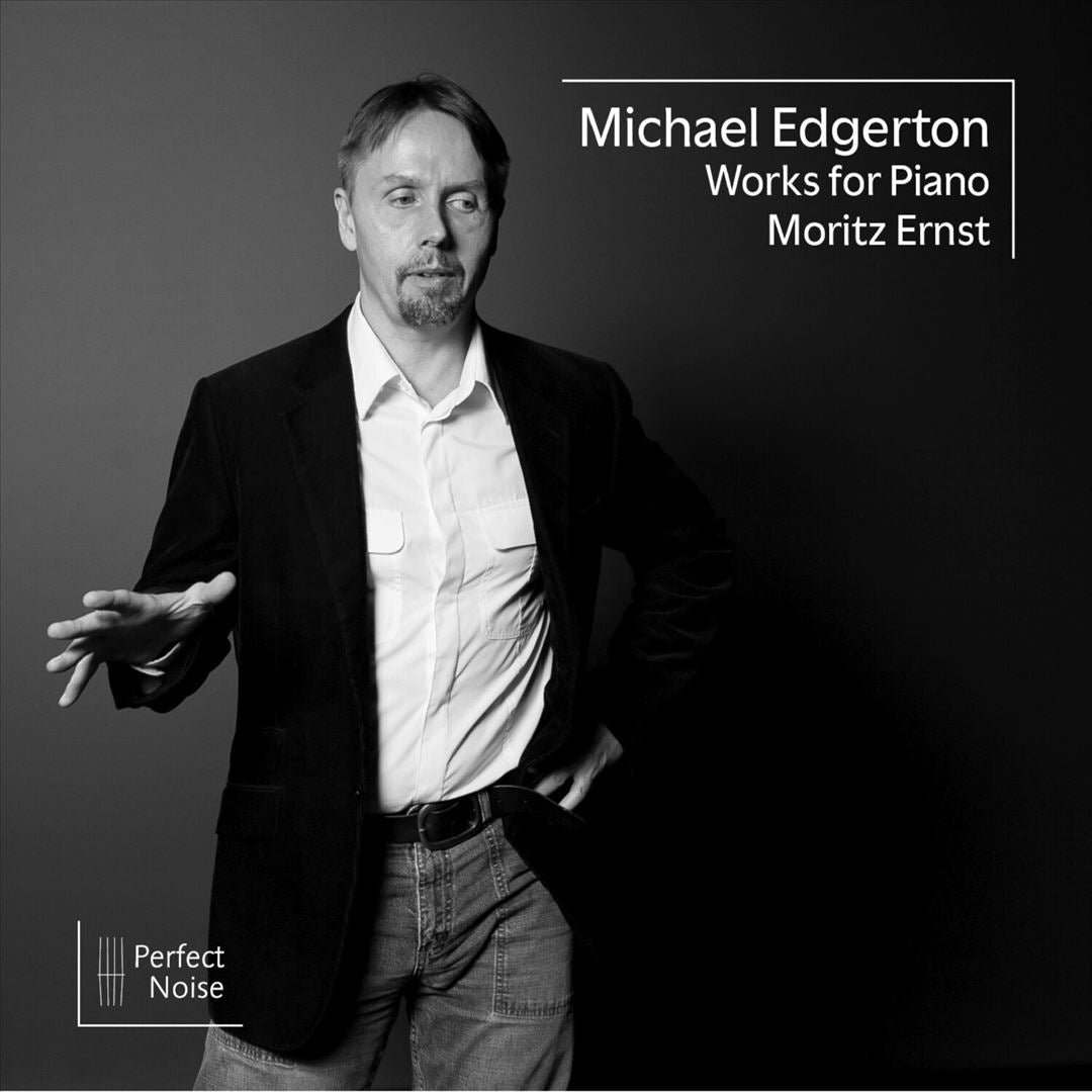 Michael Edgerton: Works for Piano cover art