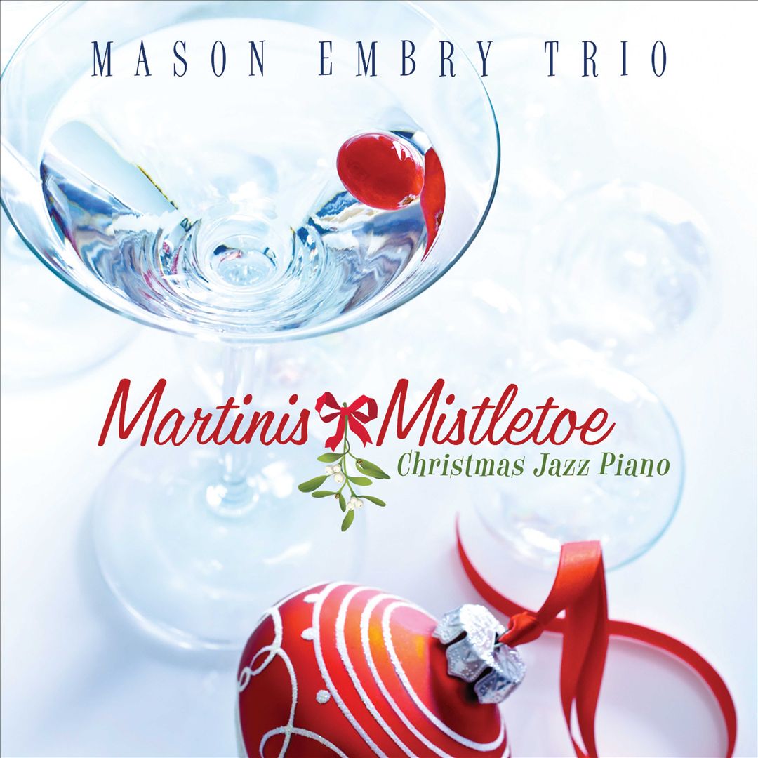 Martinis & Mistletoe: Christmas Jazz Piano cover art